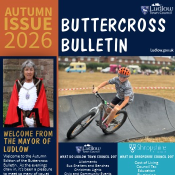 Ludlow Town Council Publishes Autumn Edition of the Buttercross Bulletin